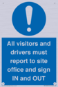 all-visitors-and-drivers-must-report-to-site-office-and-sign-in-and-out~